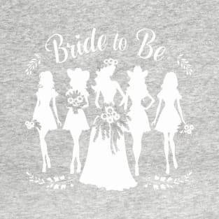 Bride to Be T-Shirt